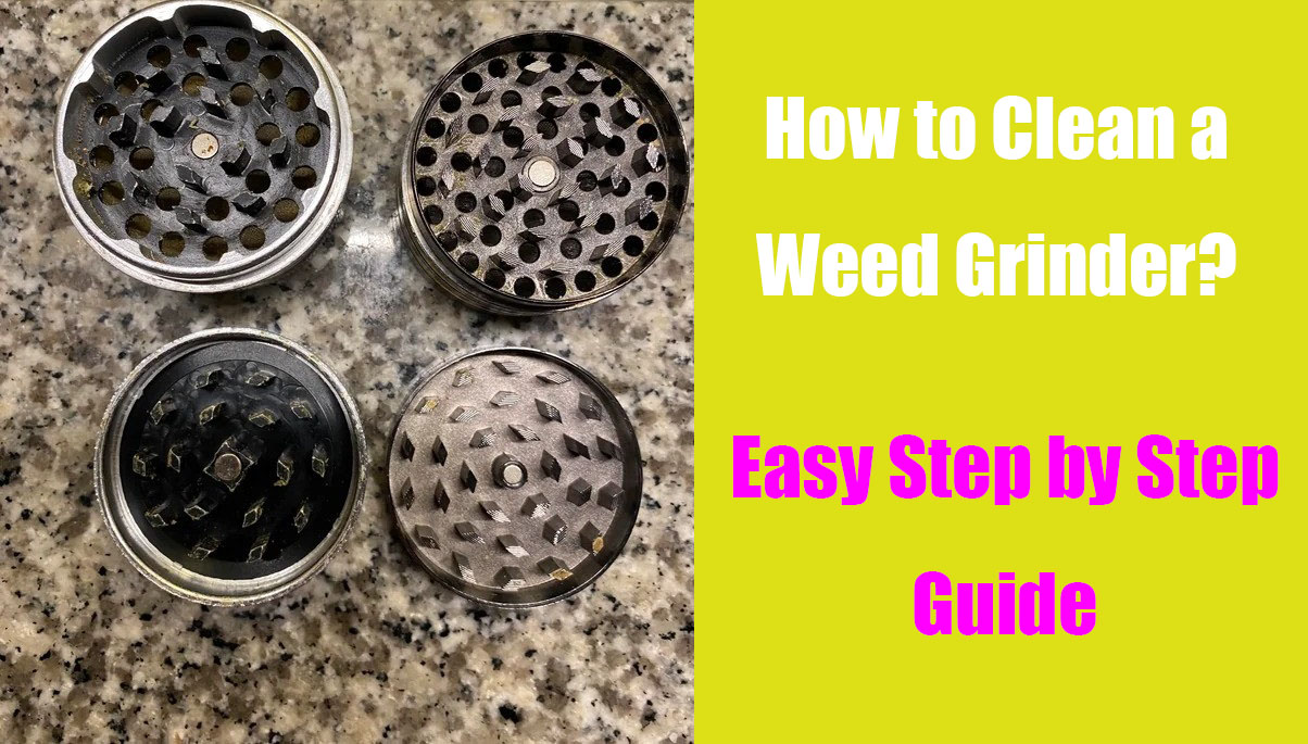 how to clean a weed grinder