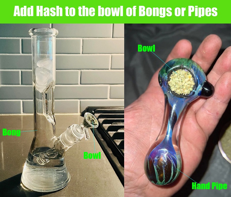 Add Hash to the bowl of Bongs or Pipes