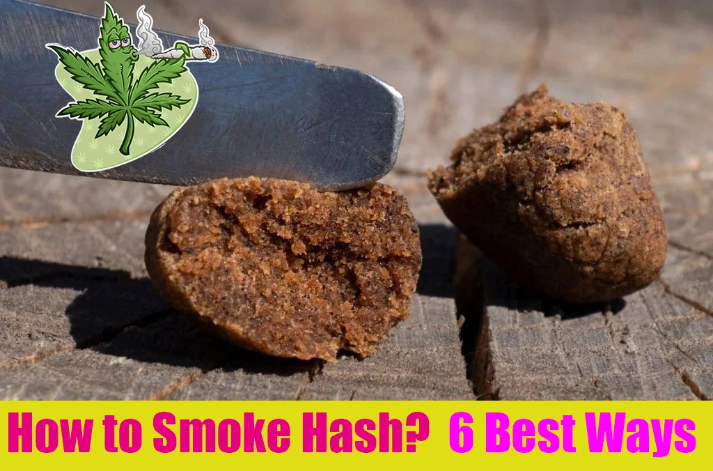 how to smoke hashish in 6 best different ways