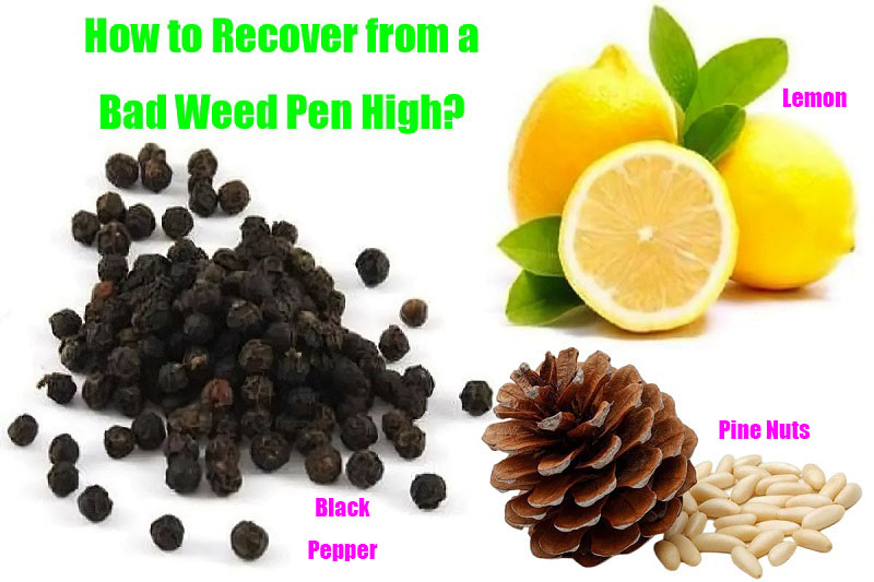 How to Recover from a Bad Weed Pen High