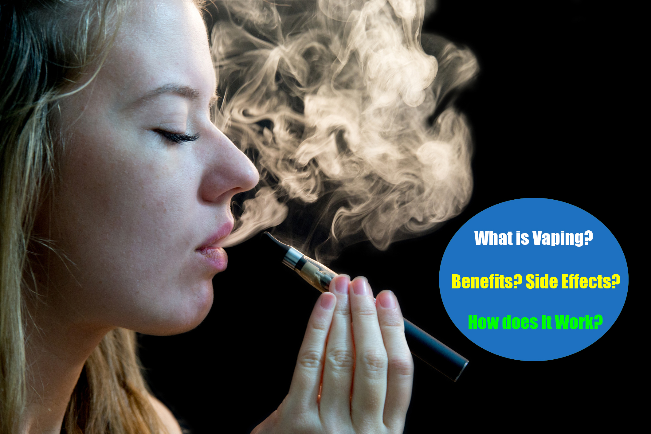 The benefit and side effects of Vaping