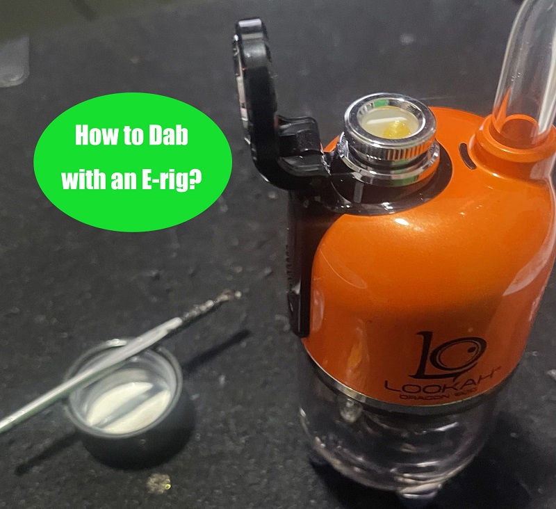 How to Dab with an E-rig