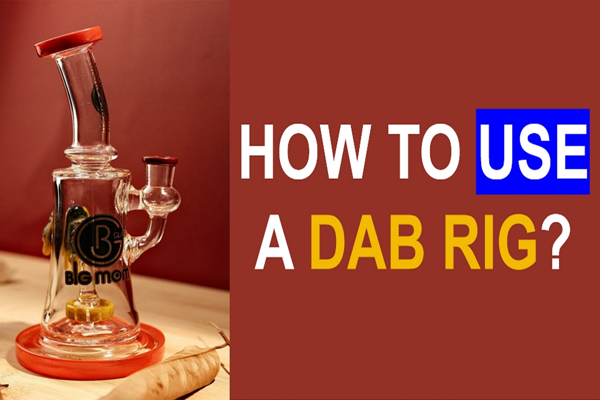How -to- Use -a -Dab- Rig? 