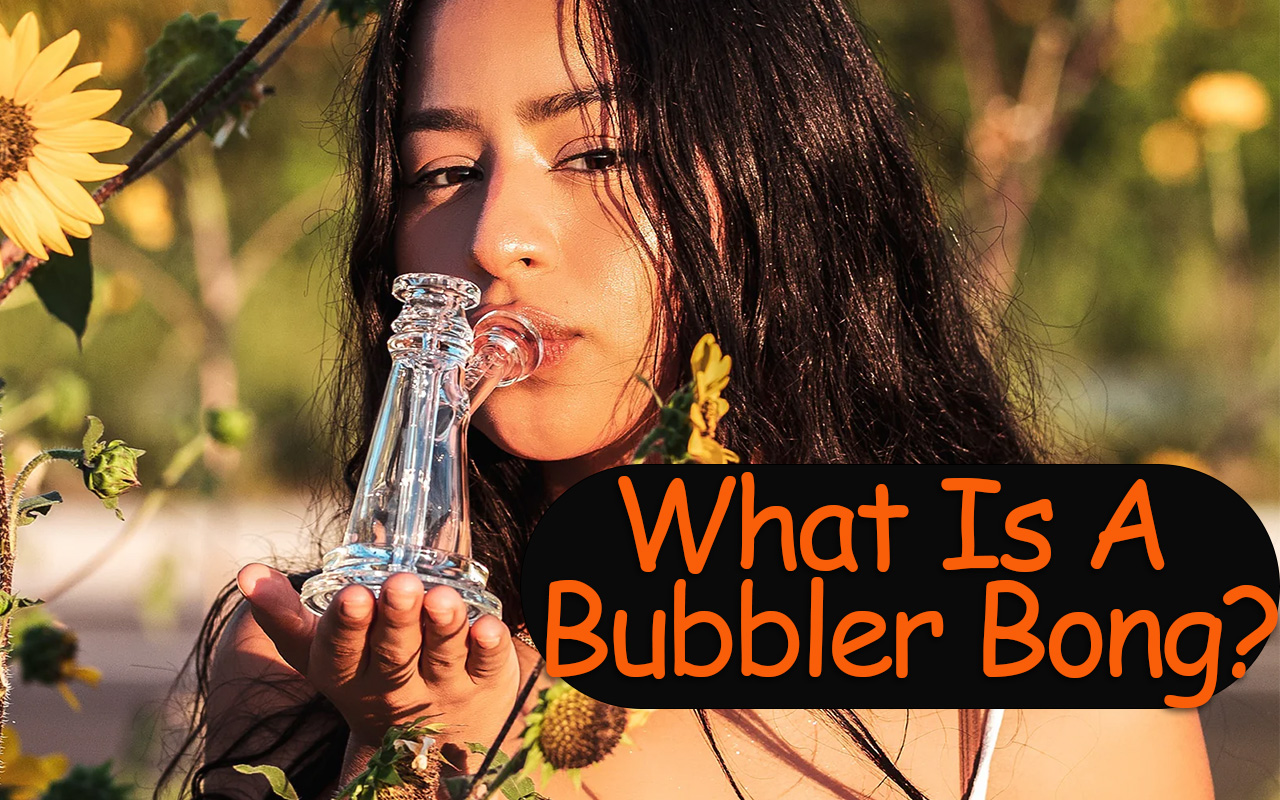 What Is A Bubbler Bong