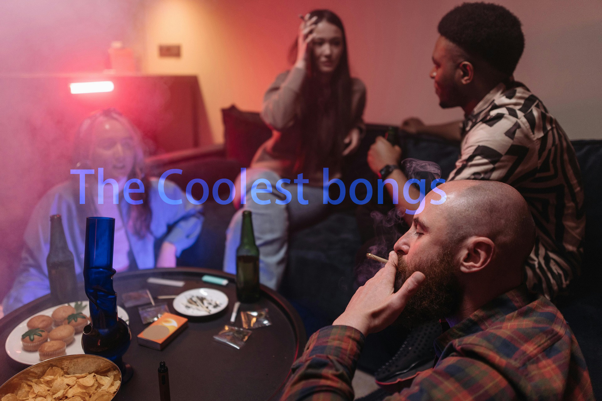 The Coolest bongs