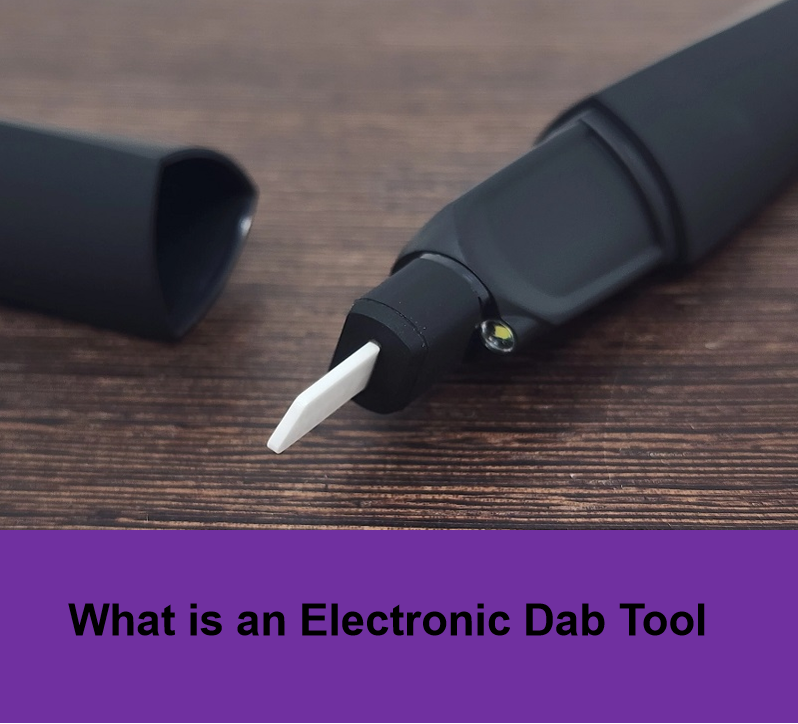 What is an Electronic Dab Tool